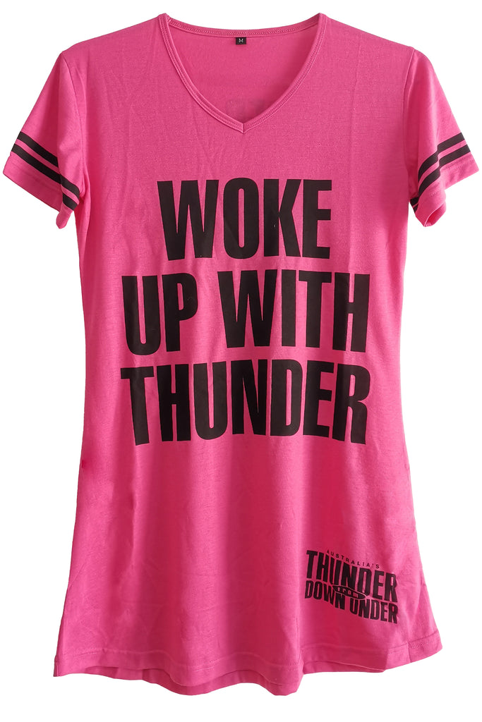 New " Woke up with Thunder" Nightshirt.